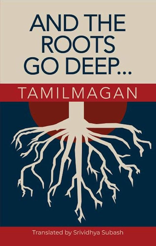 And The Roots Go Deep